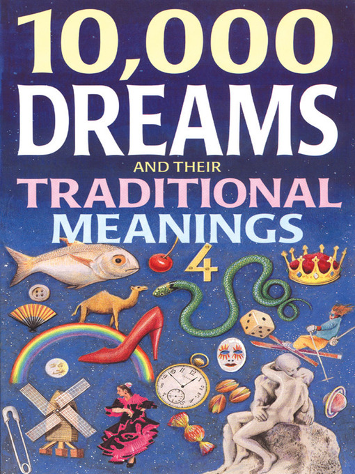 Title details for 10,000 Dreams and Traditional Meanings by Edwin Raphael - Wait list